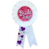 Hen Night - Bride to be Rosette